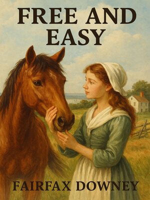cover image of Free and Easy